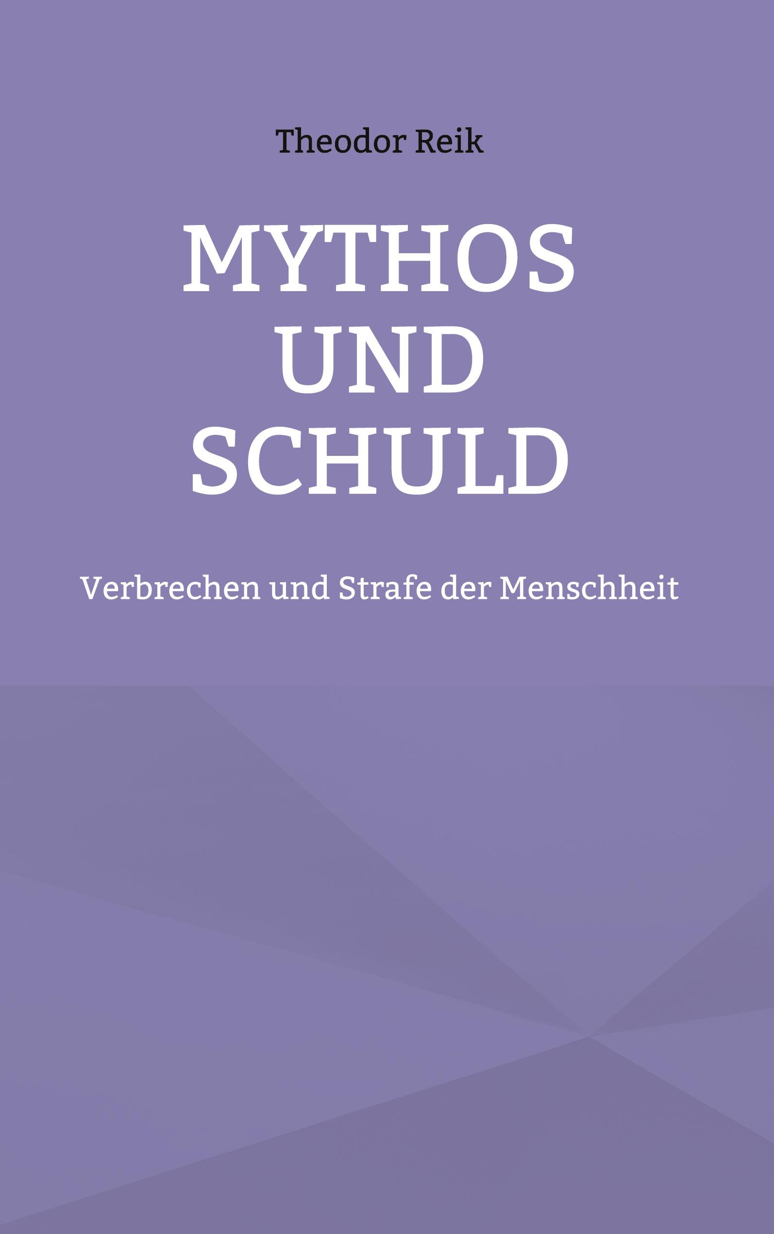 Vorderes Coverbild Mythos und Schuld