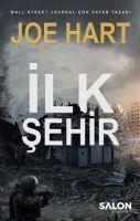 Vorderes Coverbild Ilk Sehir - Egemenlik Üclemesi 3. Kitap