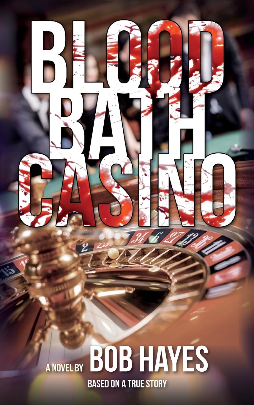 Vorderes Coverbild Blood Bath Casino
