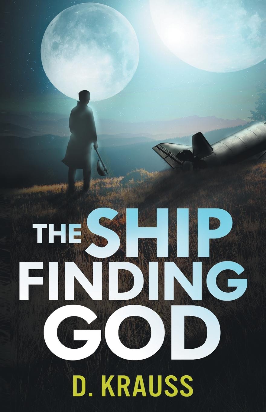 Vorderes Coverbild The Ship Finding God