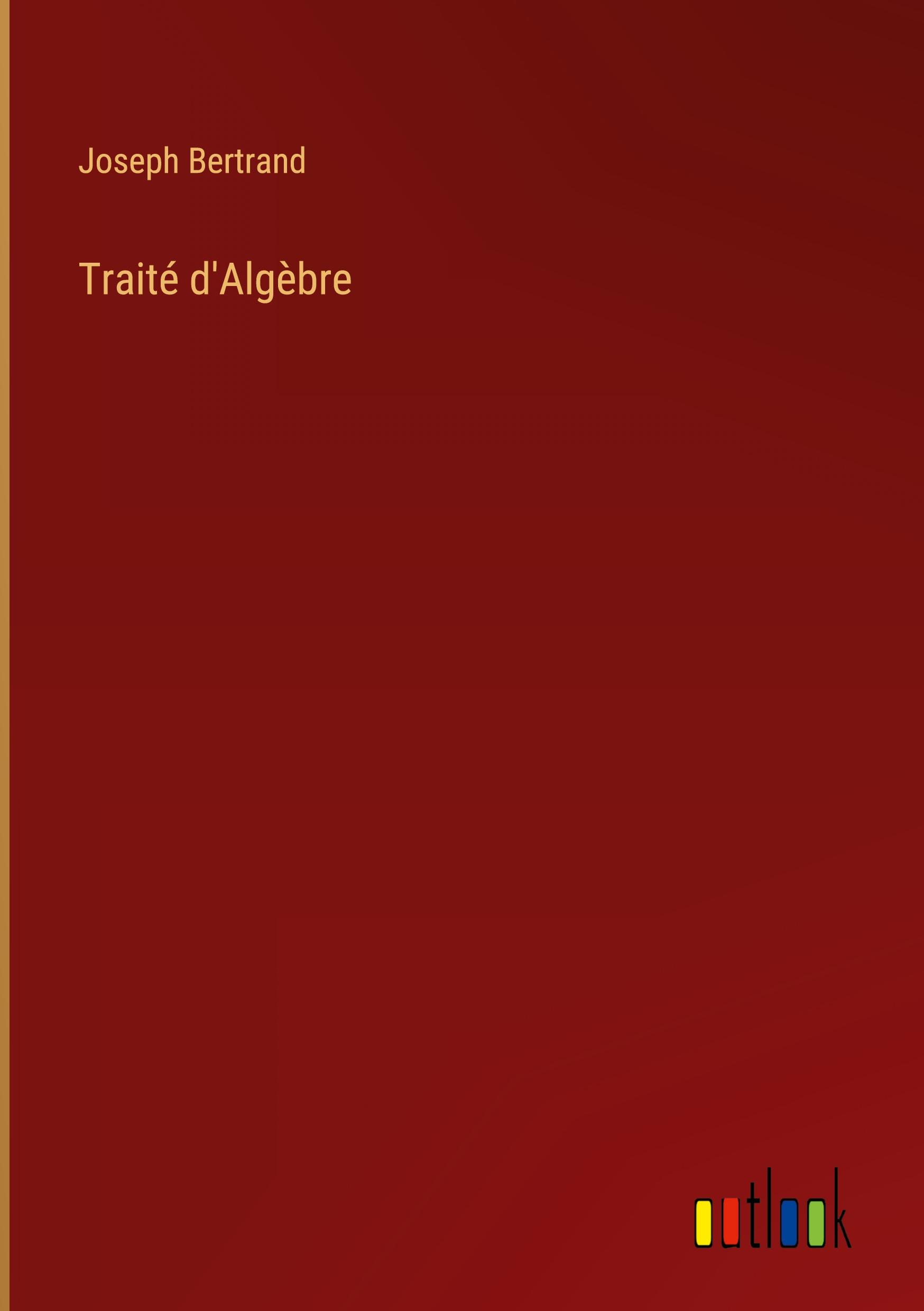 Vorderes Coverbild Traité d'Algèbre