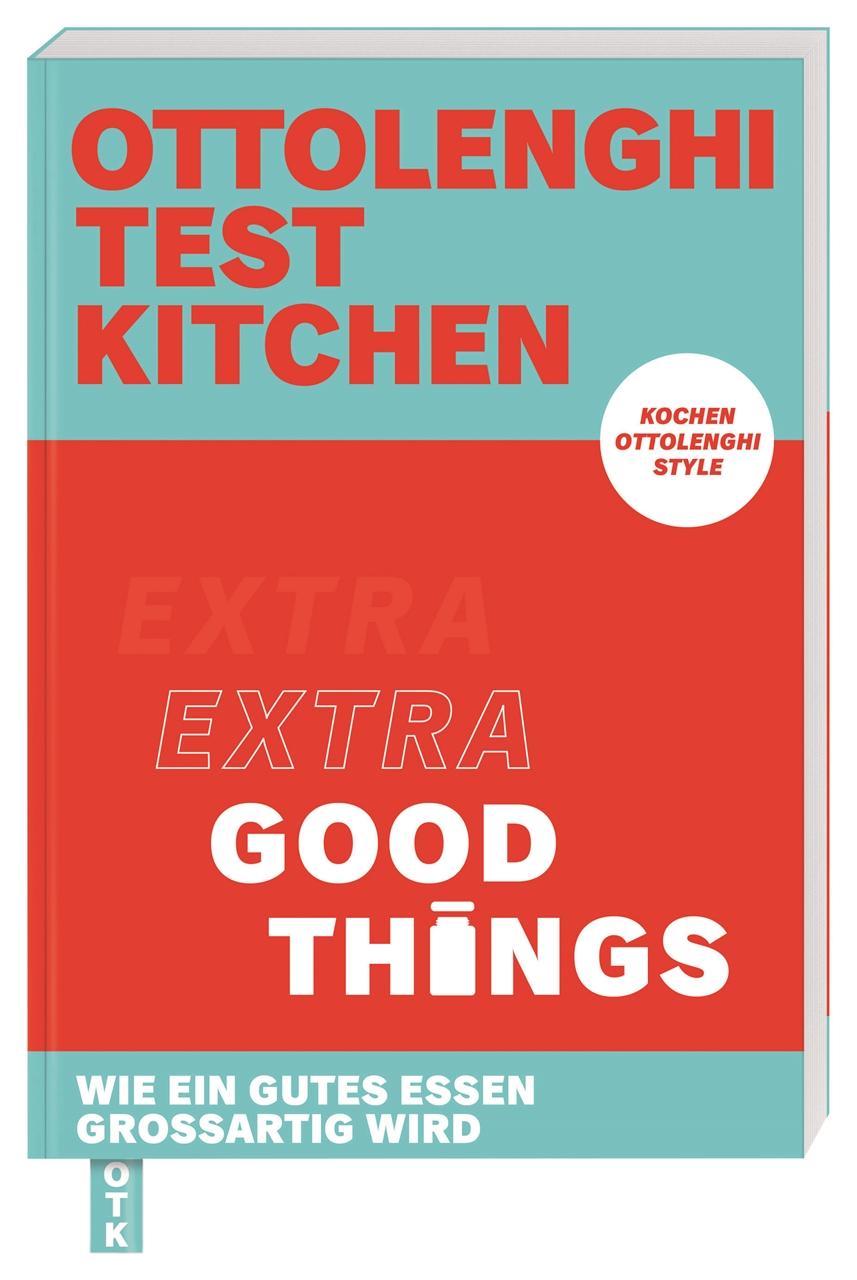 Vorderes Coverbild Ottolenghi Test Kitchen - Extra good things