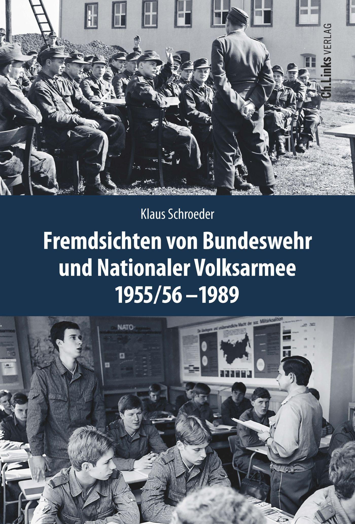 Vorderes Coverbild Fremdsichten von Bundeswehr und Nationaler Volksarmee im Vergleich 1955/56-1989