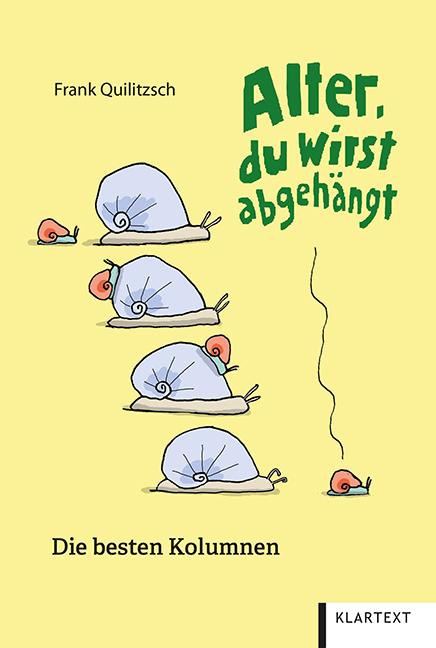 Vorderes Coverbild Alter, du wirst abgehängt