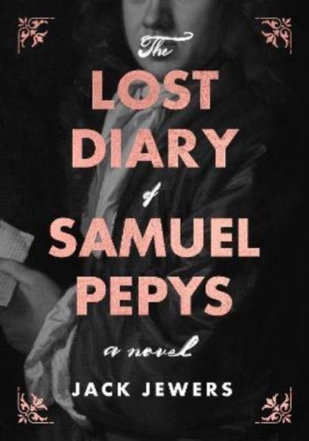 Vorderes Coverbild The Lost Diary of Samuel Pepys