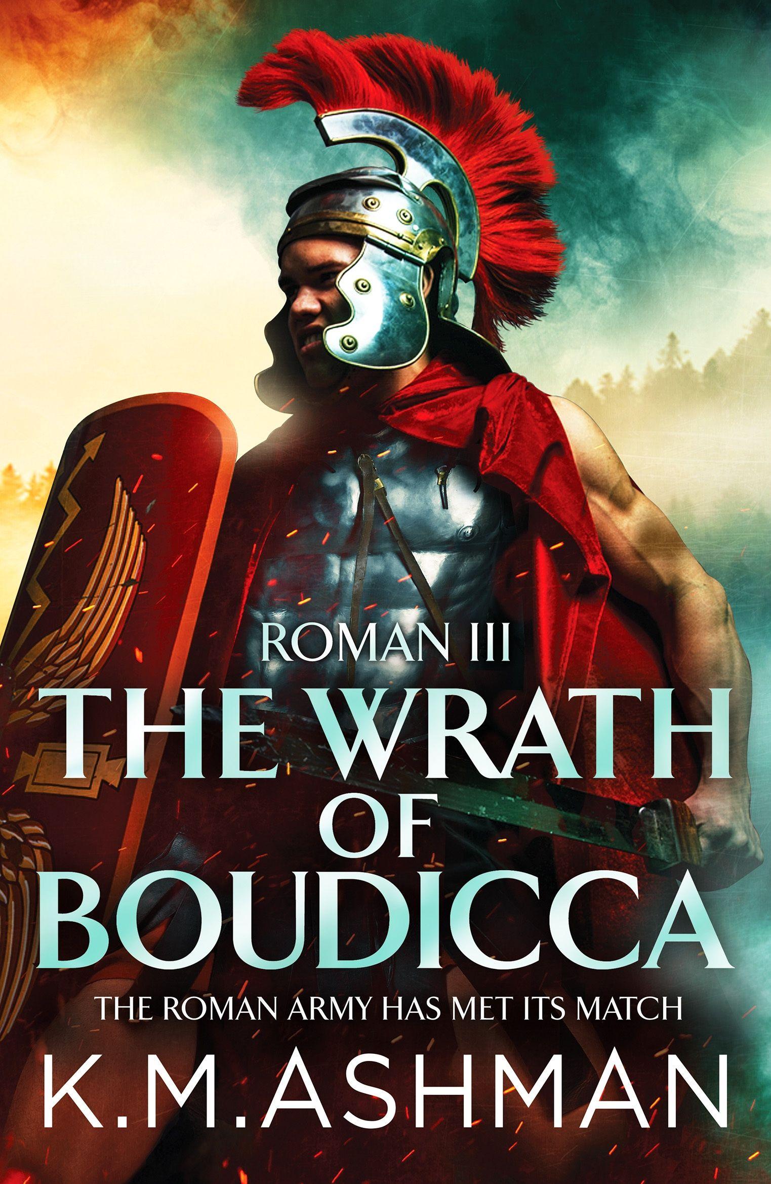 Vorderes Coverbild Roman III - The Wrath of Boudicca