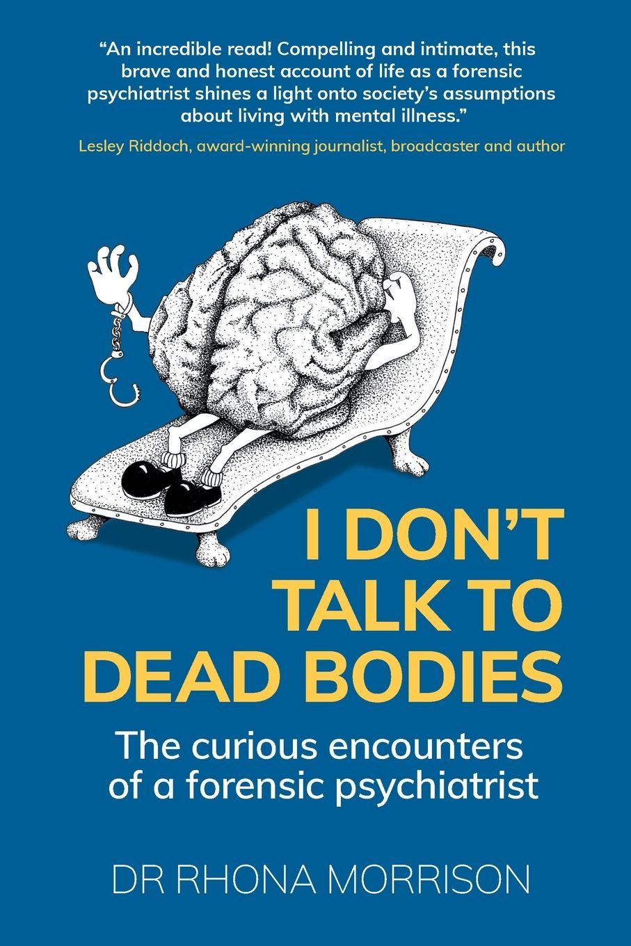 Vorderes Coverbild I Don't Talk to Dead Bodies