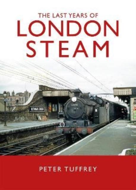Vorderes Coverbild The Last Years of London Steam
