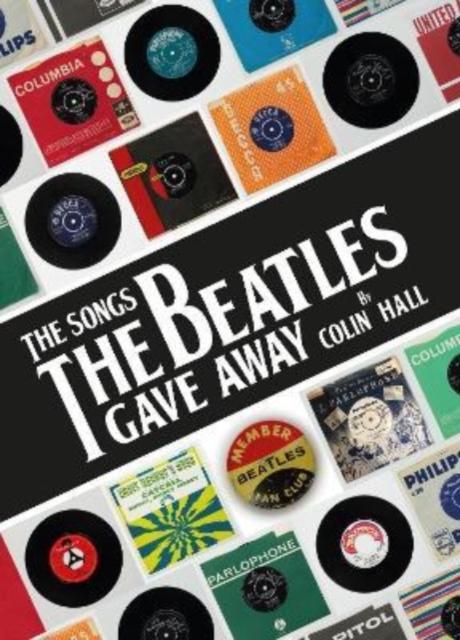 Vorderes Coverbild The Songs The Beatles Gave Away