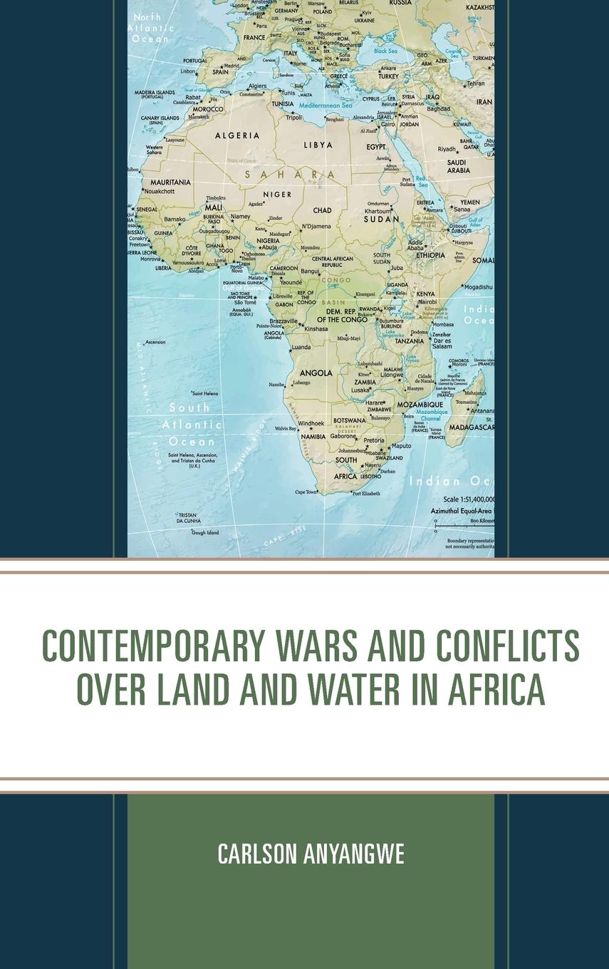 Vorderes Coverbild Contemporary Wars and Conflicts over Land and Water in Africa