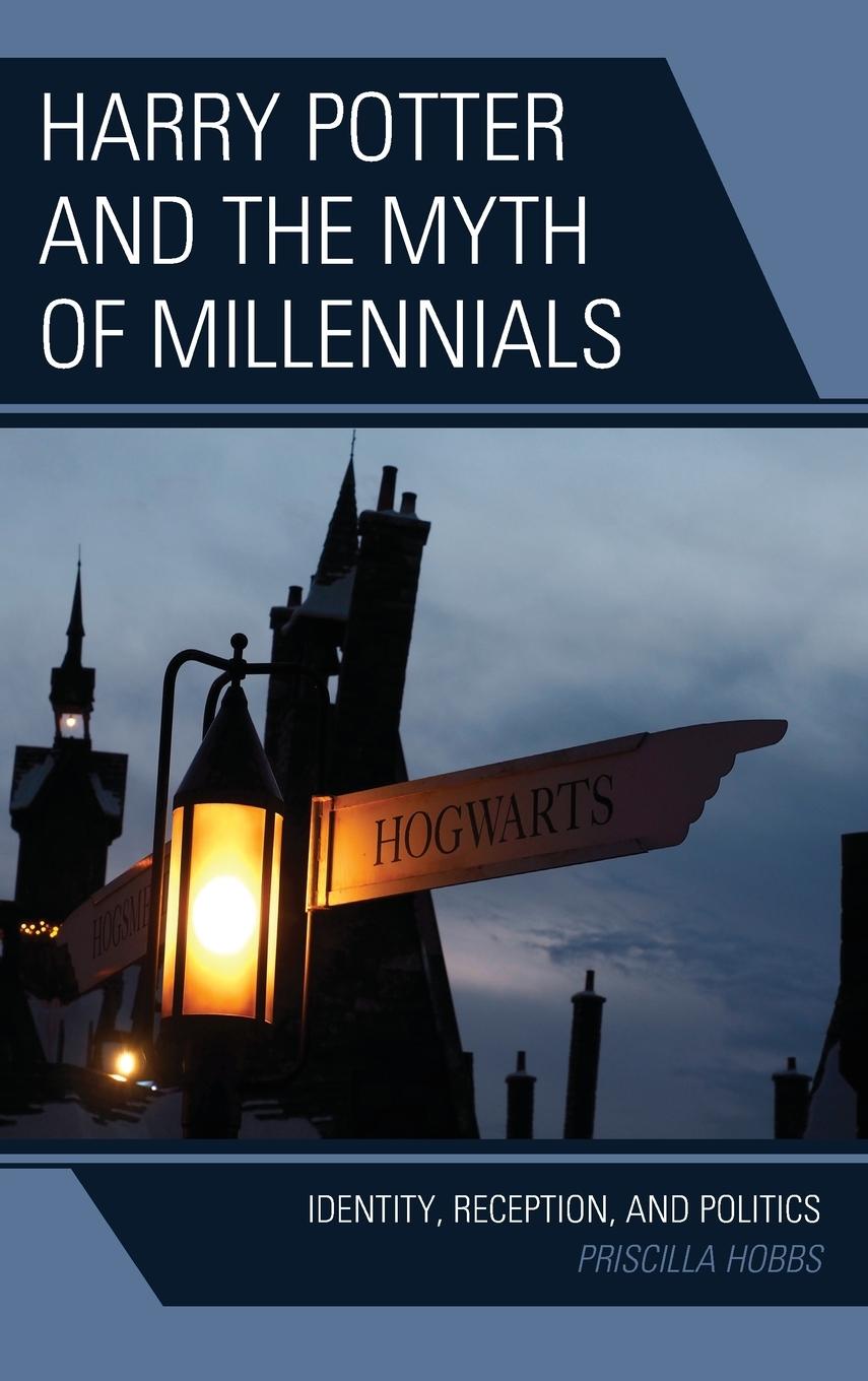 Vorderes Coverbild Harry Potter and the Myth of Millennials