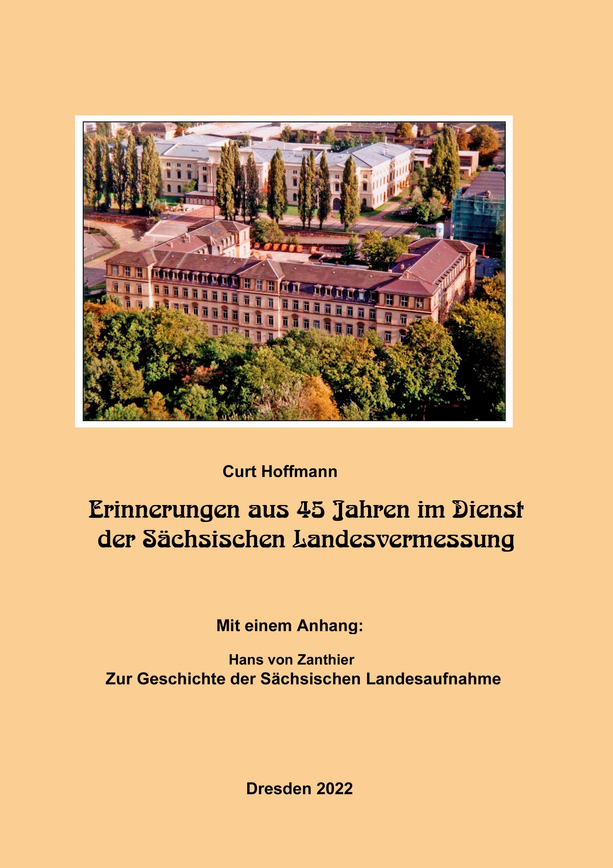 Vorderes Coverbild Erinnerungen aus 45 Jahren im Dienst der Sächsischen Landesvermessung