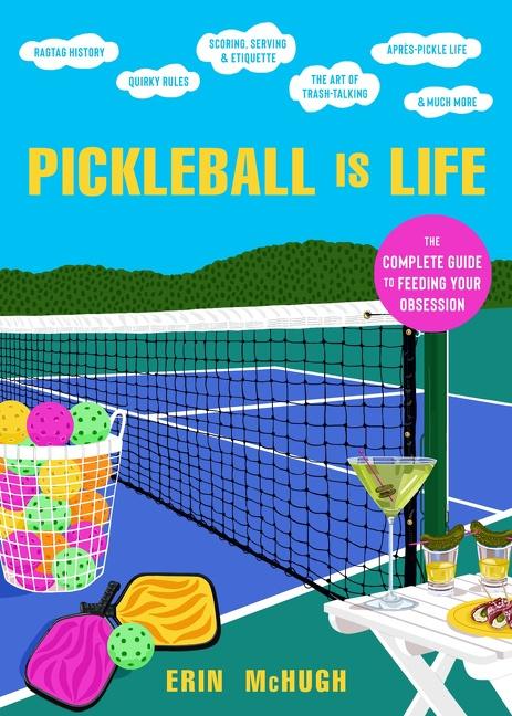 Vorderes Coverbild Pickleball Is Life