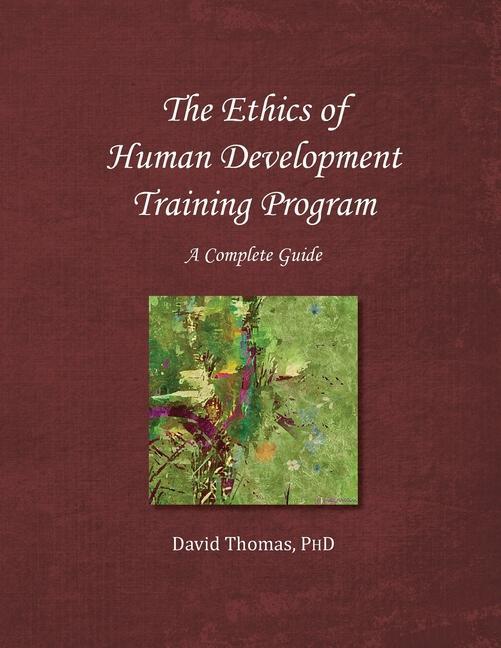 Vorderes Coverbild The Ethics of Human Development Training Program