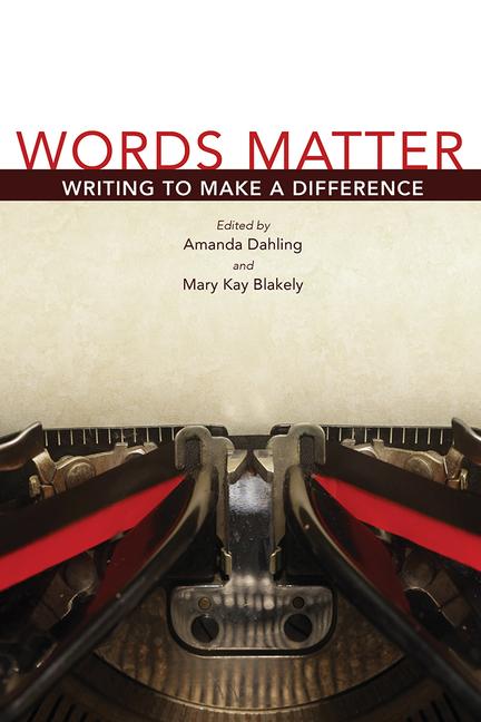 Vorderes Coverbild Words Matter: Writing to Make a Difference