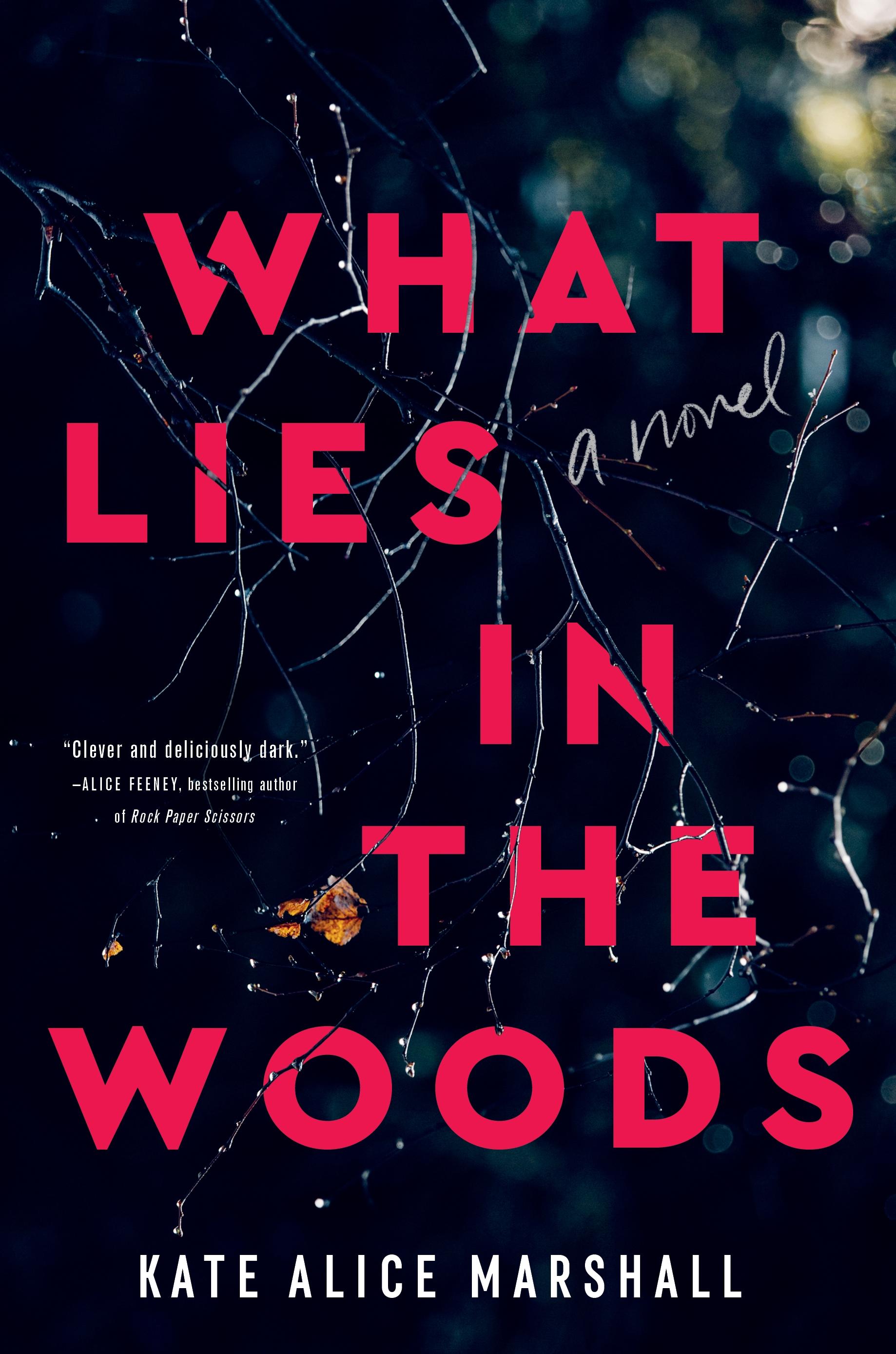 Vorderes Coverbild What Lies in the Woods