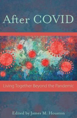 Vorderes Coverbild After Covid: Life Together Beyond the Pandemic