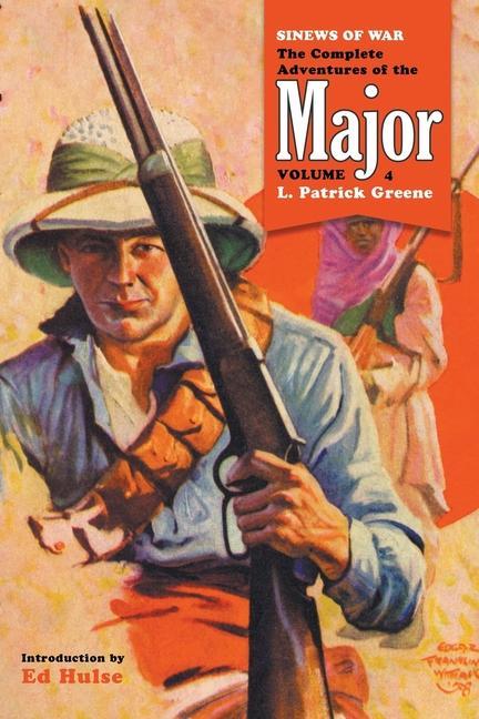 Vorderes Coverbild Sinews of War: The Complete Adventures of the Major, Volume 4