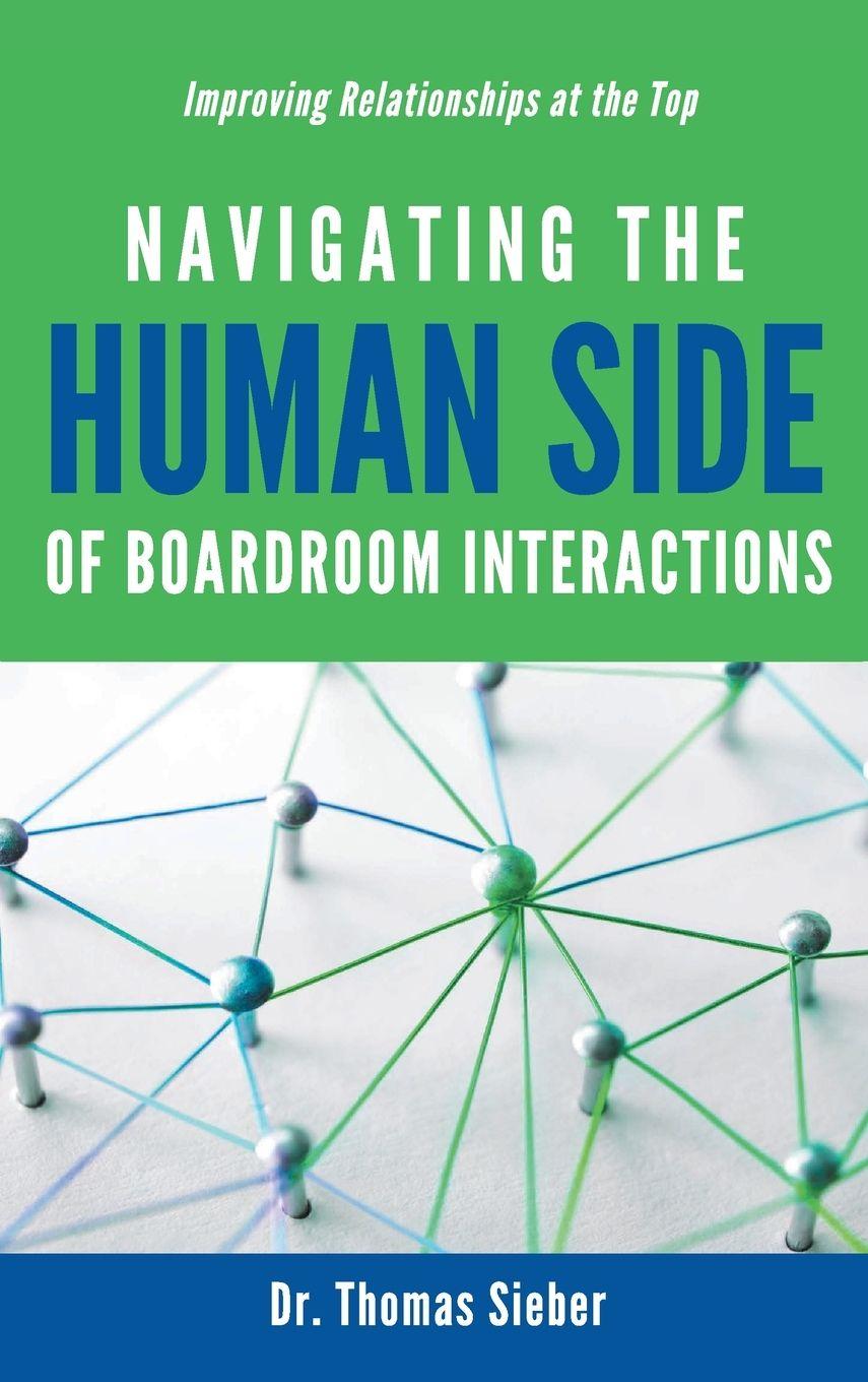 Vorderes Coverbild Navigating the Human Side of Boardroom Interactions