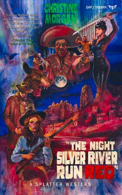 Vorderes Coverbild The Night Silver River Run Red