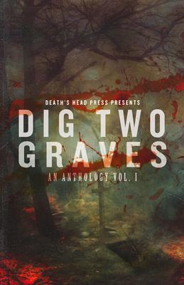 Vorderes Coverbild Dig Two Graves