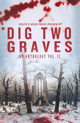 Vorderes Coverbild Dig Two Graves