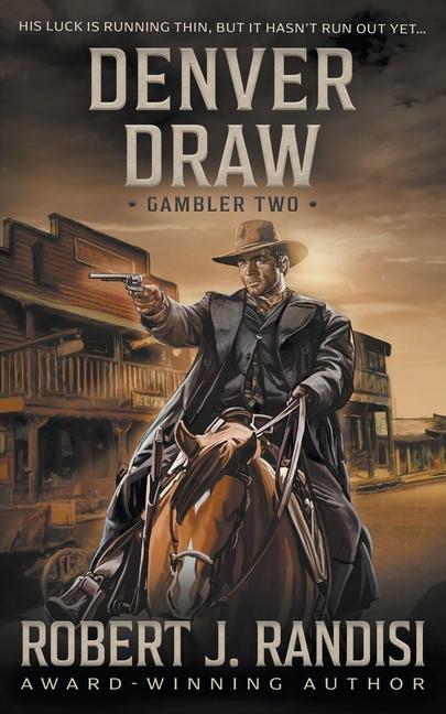 Vorderes Coverbild Denver Draw: Gambler Book Two