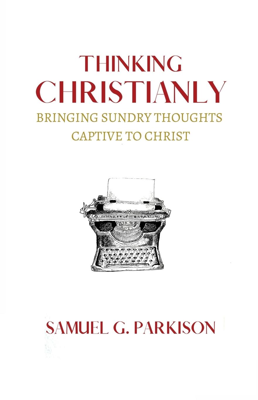 Vorderes Coverbild Thinking Christianly