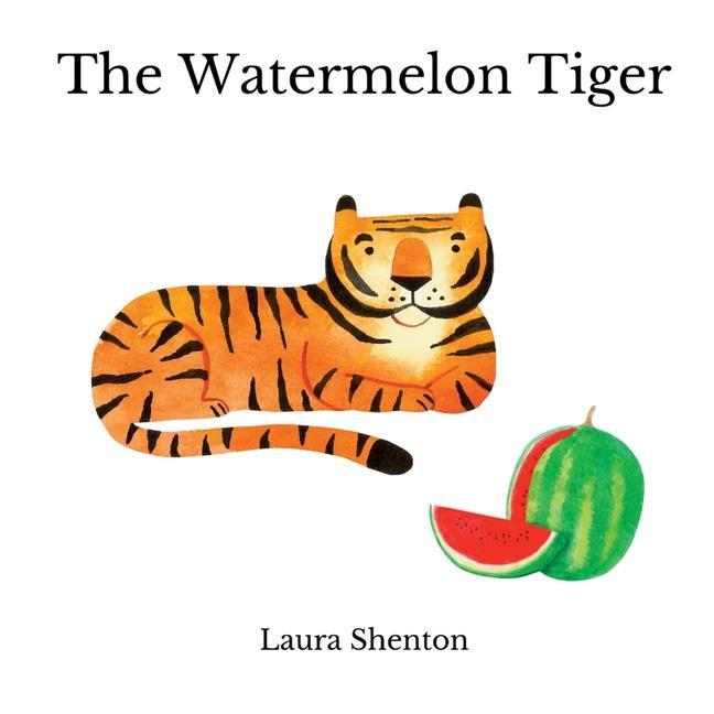 Vorderes Coverbild The Watermelon Tiger