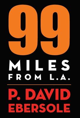 Vorderes Coverbild 99 Miles From L.A.
