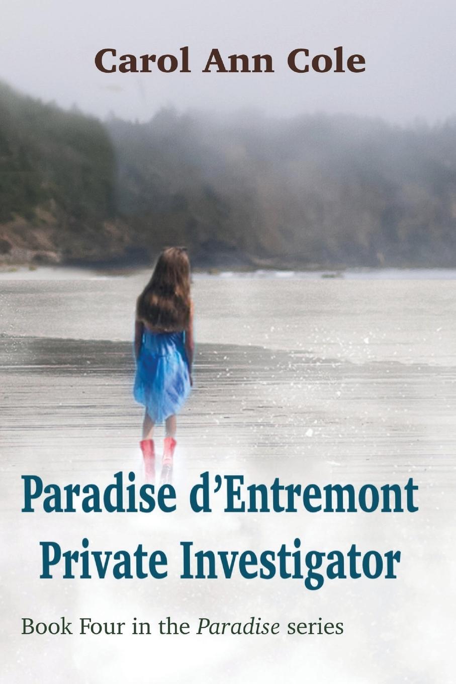 Vorderes Coverbild Paradise d'Entremont Private Investigator