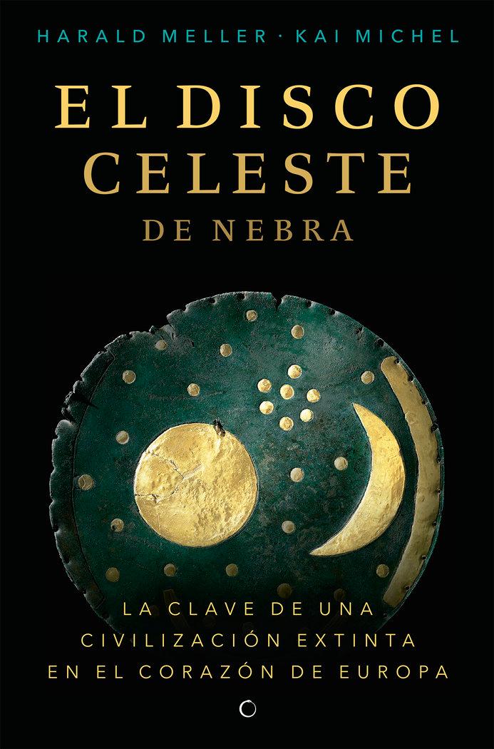 Vorderes Coverbild El Disco Celeste de Nebra
