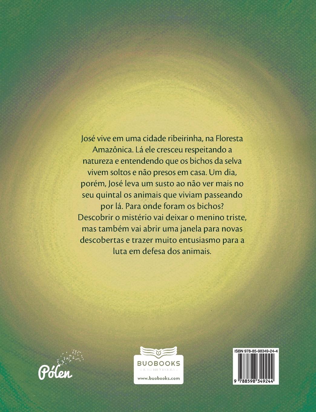 Rückseitencover José e o mistério dos bichos da Amazônia