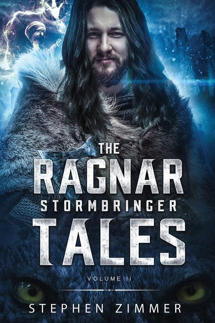 Vorderes Coverbild The Ragnar Stormbringer Tales: Volume II