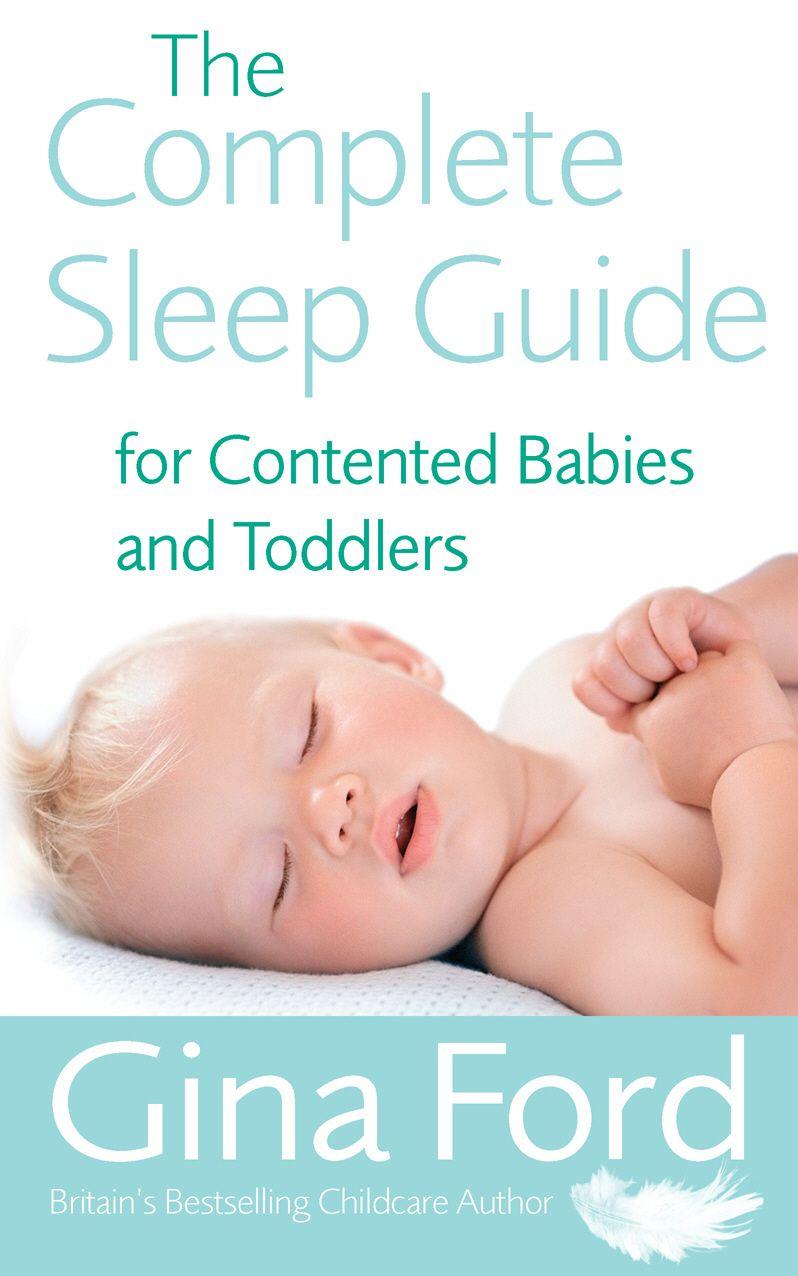 Vorderes Coverbild The Complete Sleep Guide for Contented Babies & Toddlers