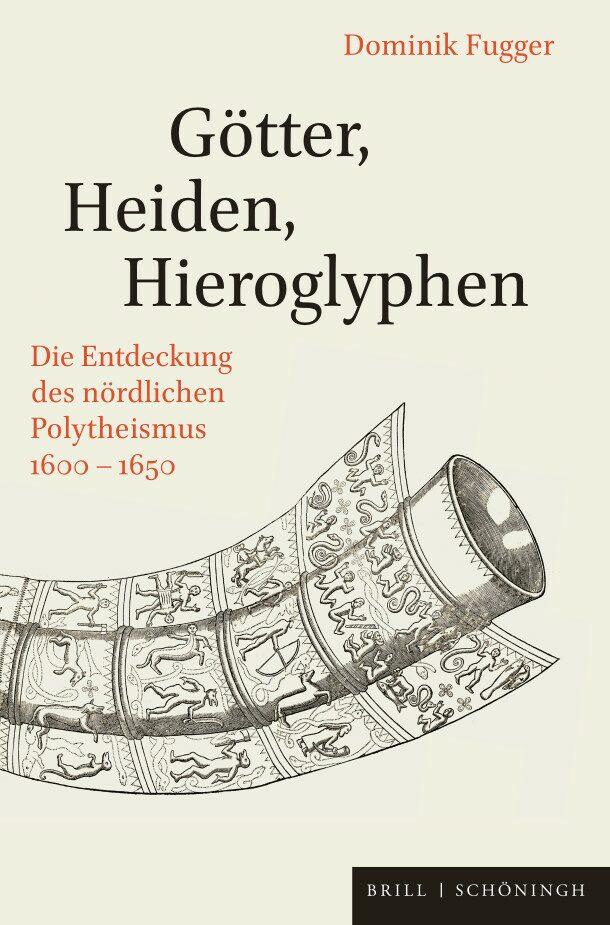 Vorderes Coverbild Götter, Heiden, Hieroglyphen