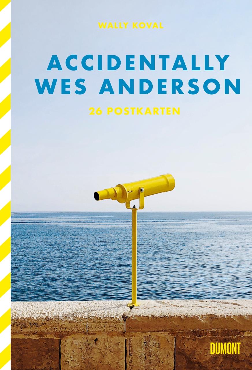 Vorderes Coverbild Accidentally Wes Anderson