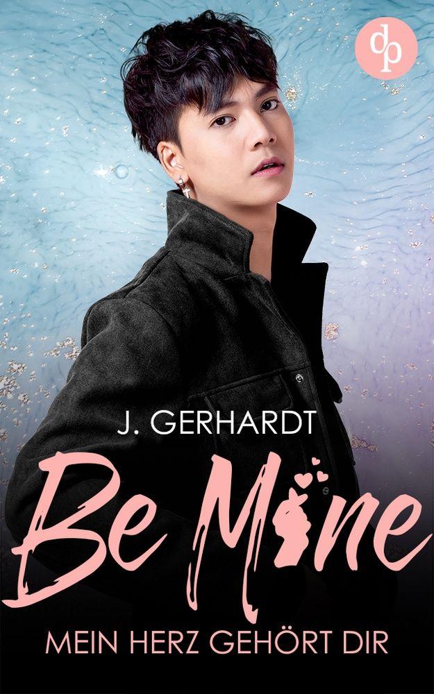 Vorderes Coverbild Be mine - Mein Herz gehört dir