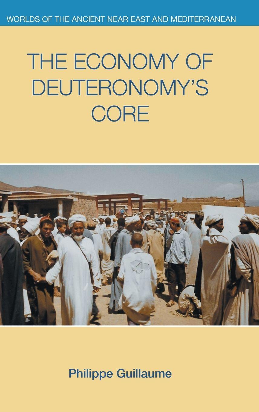 Vorderes Coverbild The Economy of Deuteronomy's Core