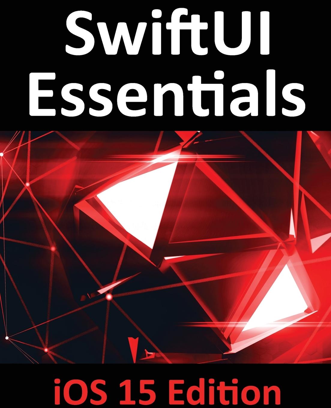 Vorderes Coverbild SwiftUI Essentials - iOS 15 Edition