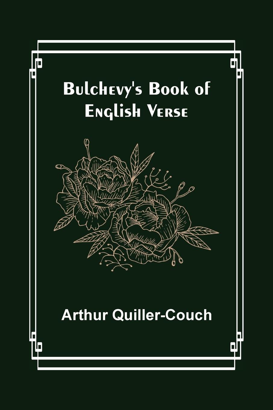 Vorderes Coverbild Bulchevy's Book of English Verse