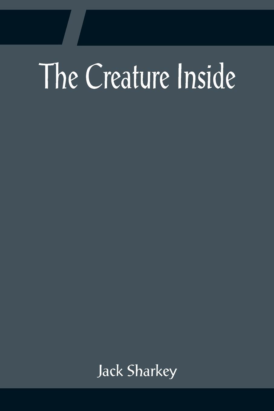 Vorderes Coverbild The Creature Inside