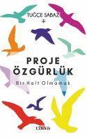 Vorderes Coverbild Proje Özgürlük