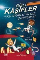 Vorderes Coverbild Gizli Kasifler ve Kuyruklu Yildiz Carpismasi