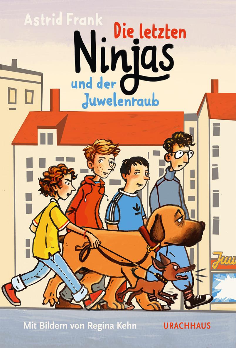 Vorderes Coverbild Die letzten Ninjas und der Juwelenraub