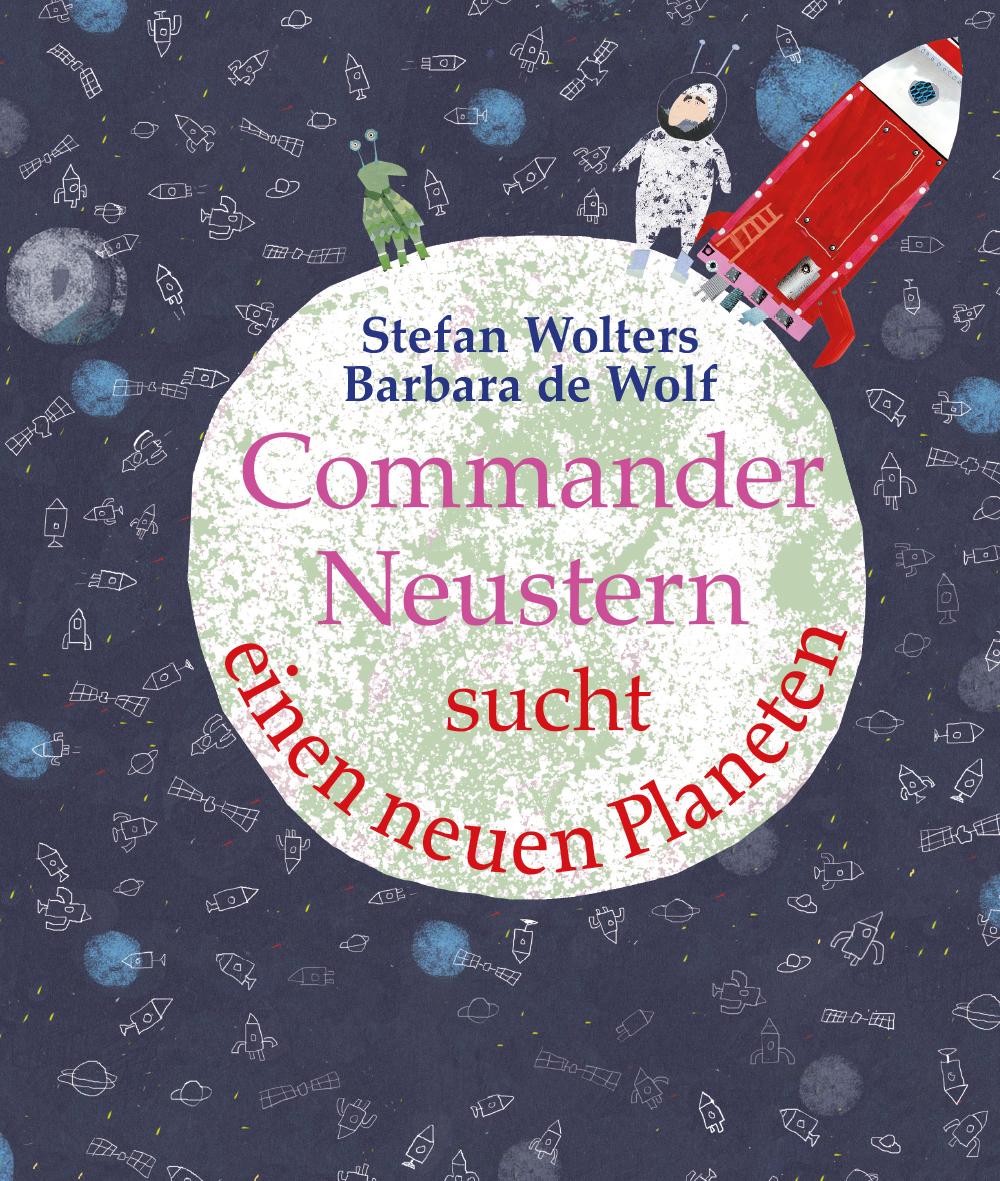 Vorderes Coverbild Commander Neustern sucht einen neuen Planeten