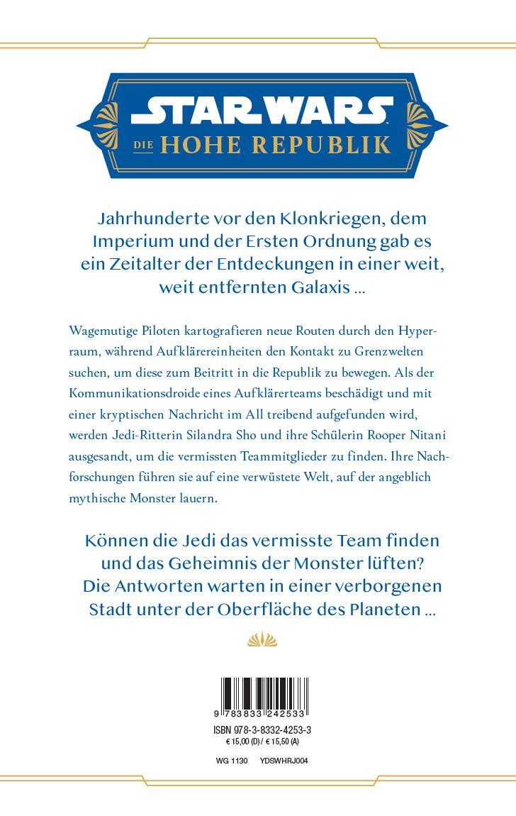 Rückseitencover Star Wars Jugendroman: Die Hohe Republik - Die Suche nach der Verborgenen Stadt