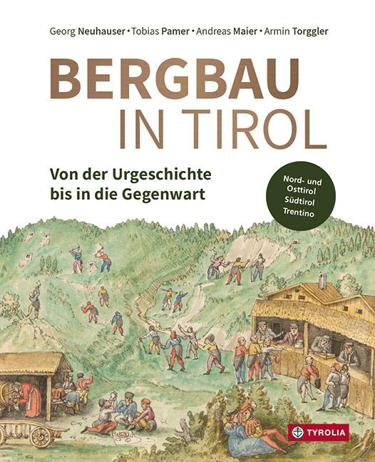 Vorderes Coverbild Bergbau in Tirol
