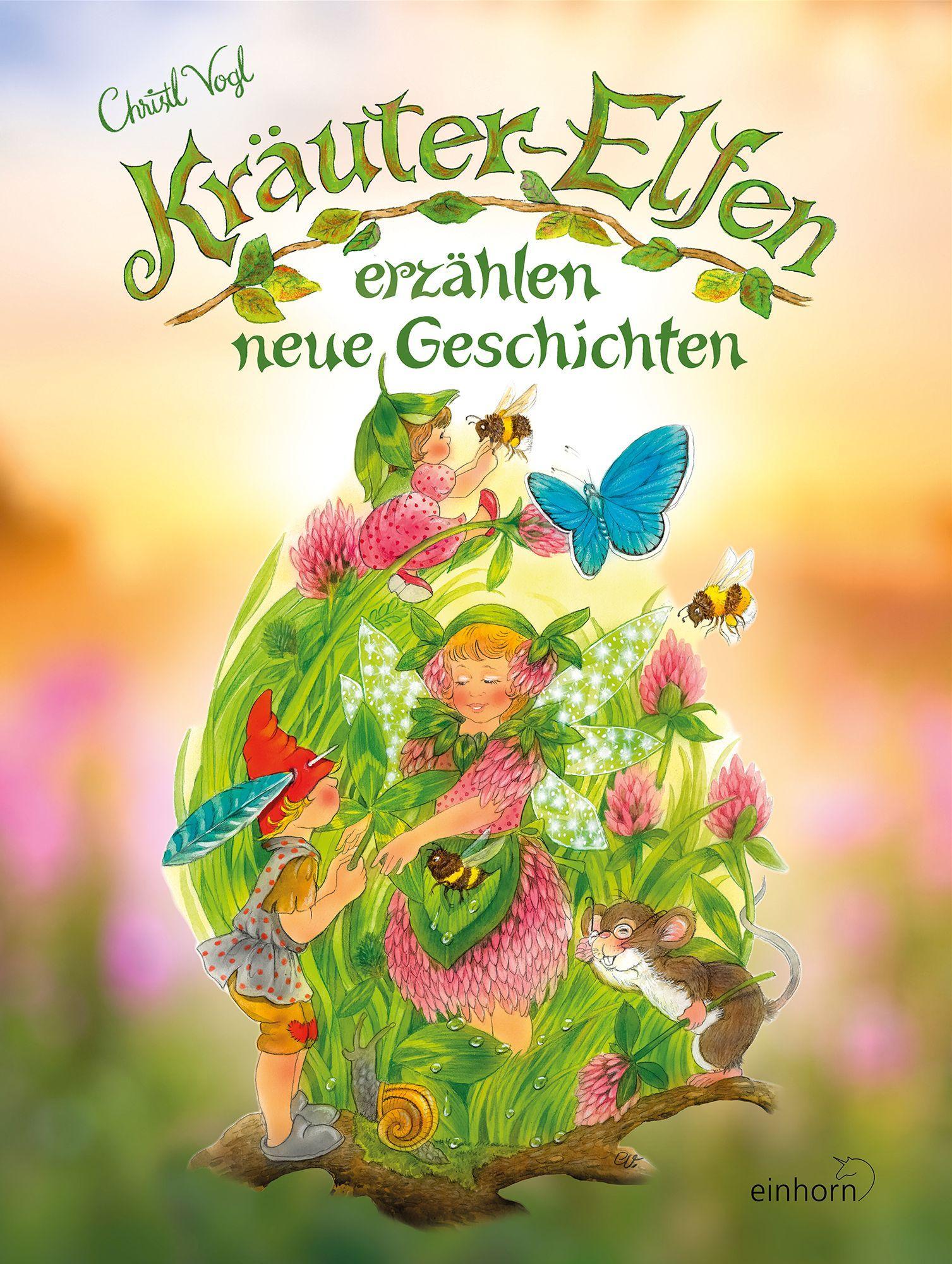 Vorderes Coverbild Kräuterelfen erzählen neue Geschichten