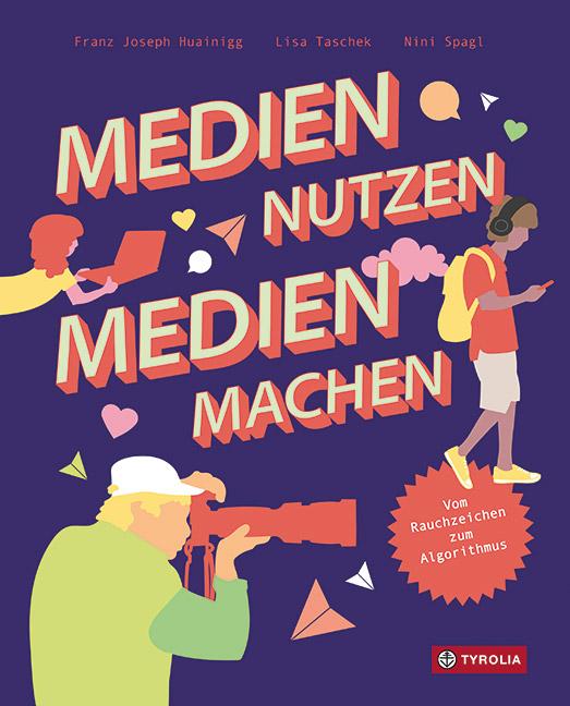 Vorderes Coverbild Medien nutzen - Medien machen